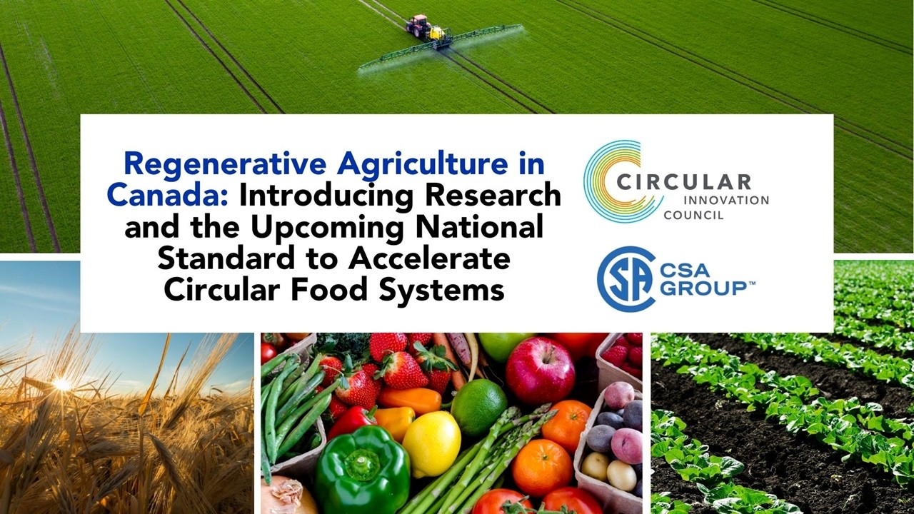 Regenerative Agriculture in Canada: Introducing Research and the Upcoming National Standard...