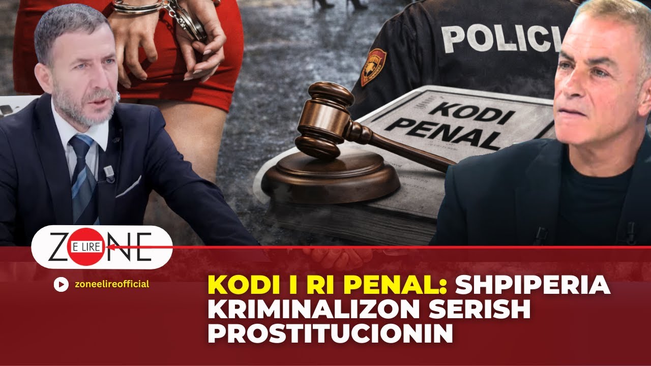 Kodi i ri penal: Shpiperia kriminalizon serish prostitucionin | Sokol Bregu - Zone e Lire