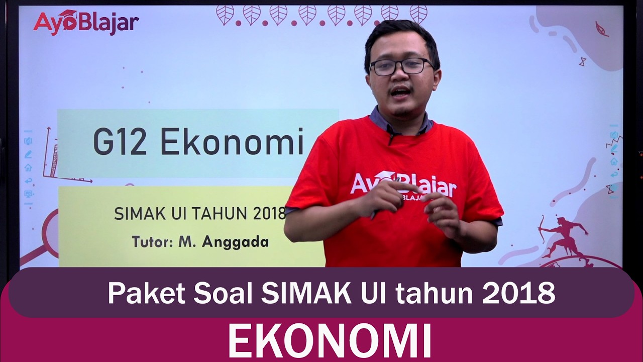 Ekonomi Kelas 11 - Paket Soal SIMAK UI Tahun 2018