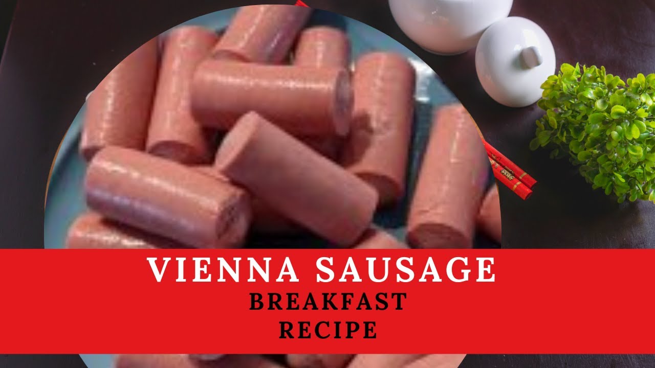 HOW TO COOK VIENNA SAUSAGE ISLAND STYLE/BREAKFAST RECIPE