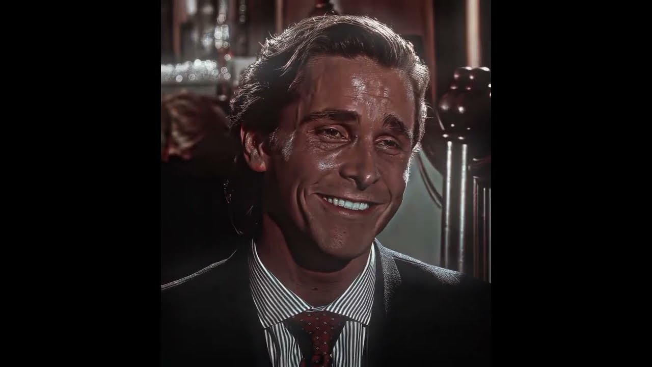 30 Minutes of Patrick Bateman Edits because he's a Sigma