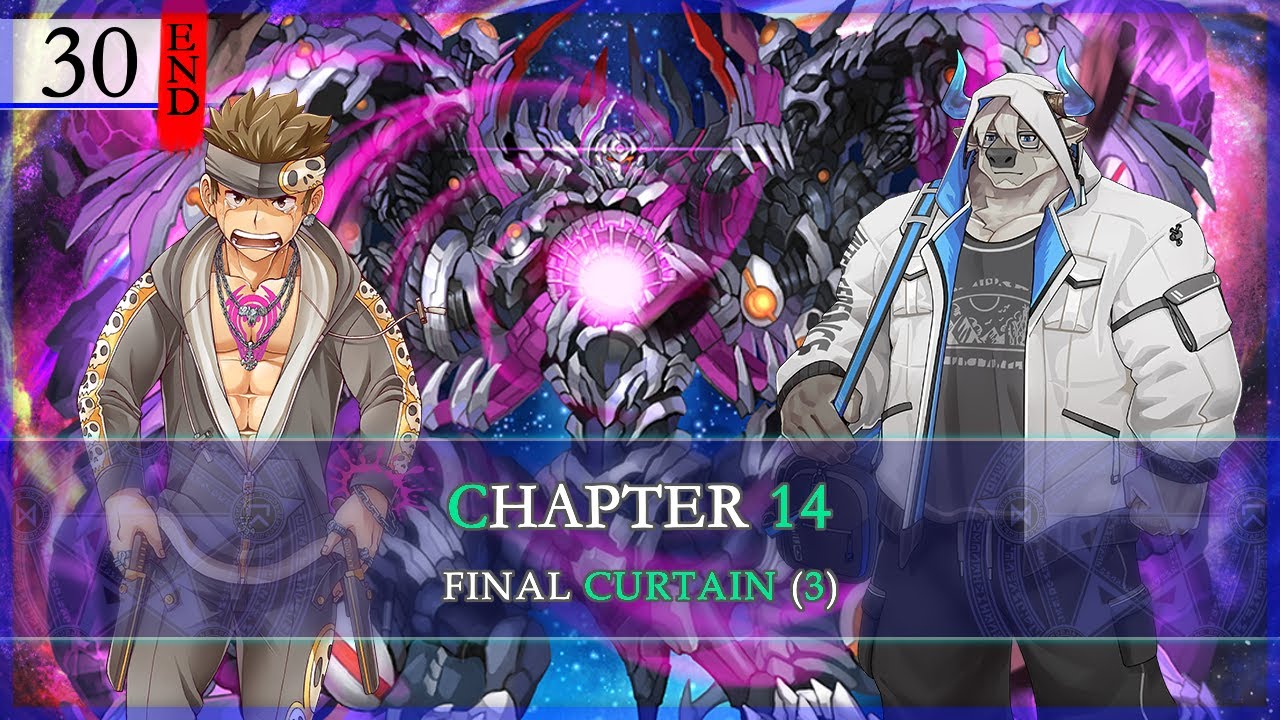 Chapter 14 [ 30 END ] Final Curtain (3)