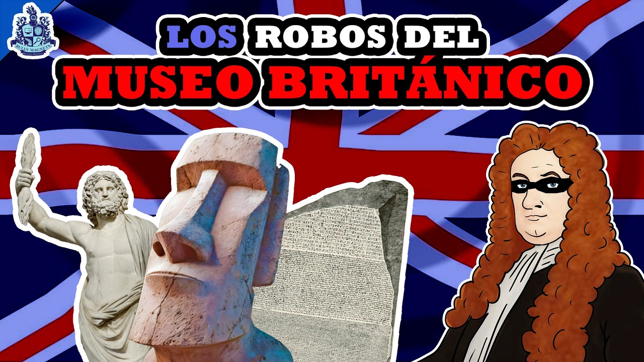 Historia del Museo Británico - Bully Magnets - Historia Documental