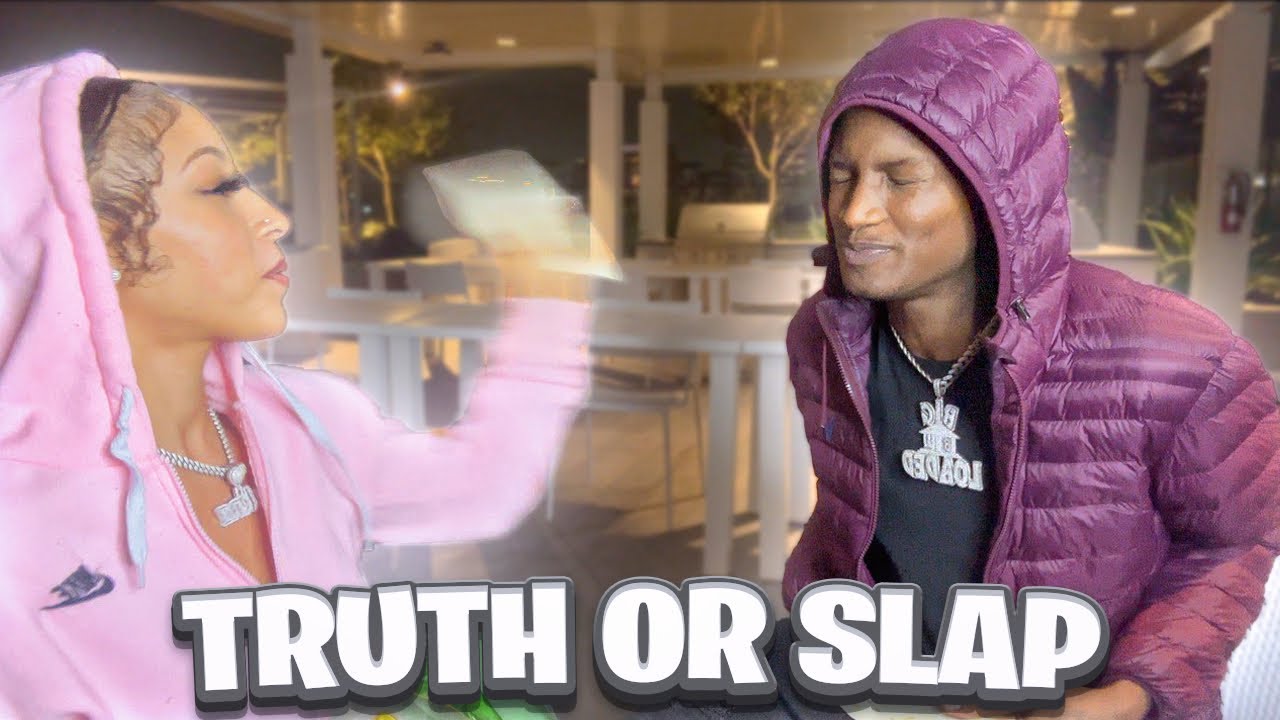 TRUTH OR SLAP...IT GOT MESSY *HILARIOUS*