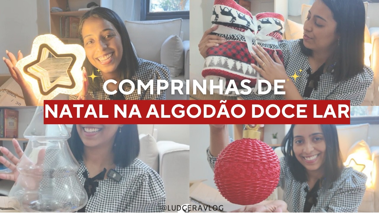 COMPRINHAS DE NATAL 2025 - NA LOJA ALGODÃO DOCE LAR 🎄