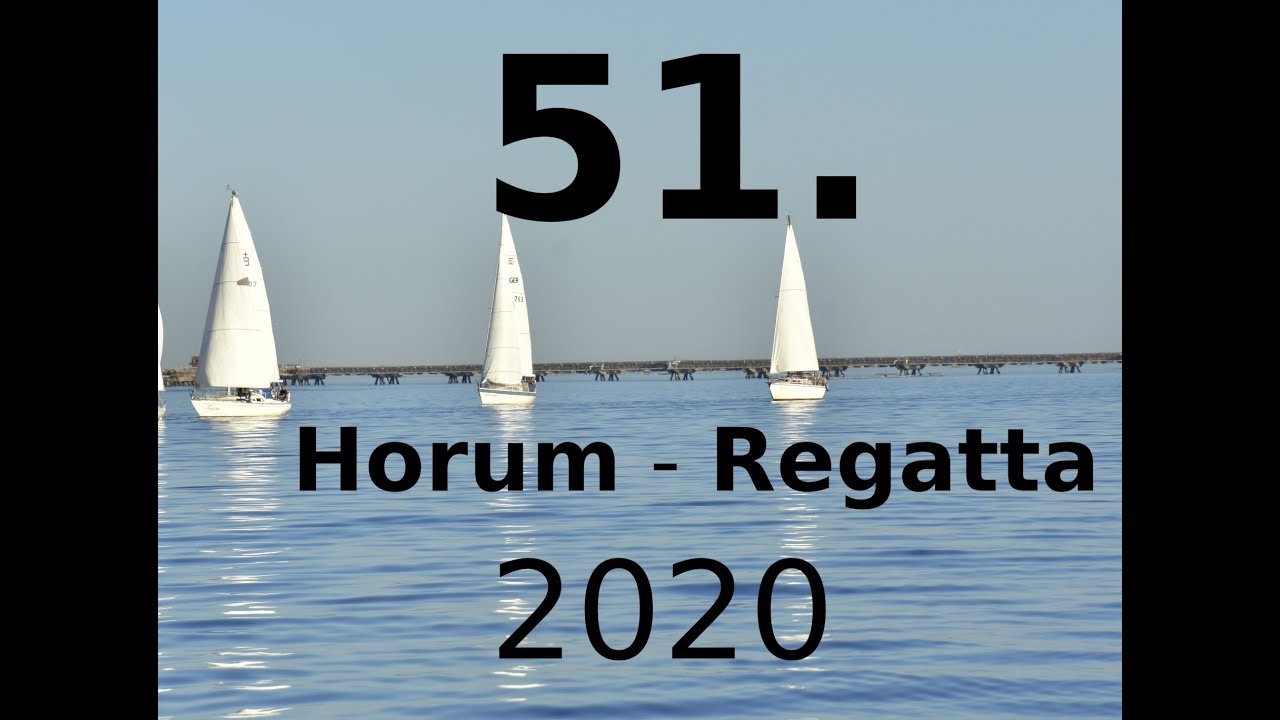 51.  Horum Regatta 2020