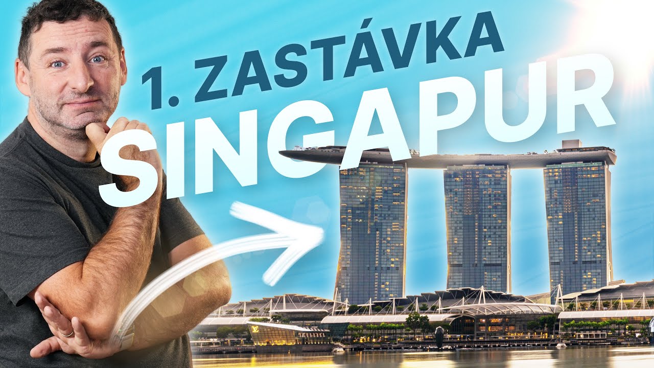 Cesta kolem světa - Singapur
