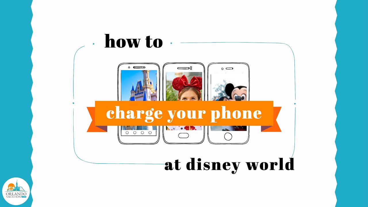 Phone Charging Stations At Disney World: How To Recharge Your Phone At Disney