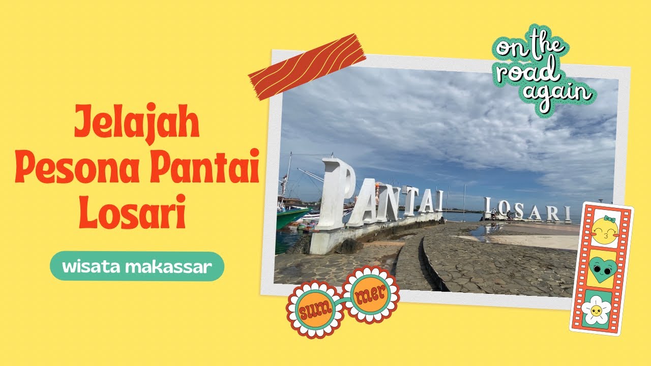 JELAJAH PESONA PANTAI LOSARI  | Rekomendasi Liburan Akhir pekan di Makassar #SaveForLater