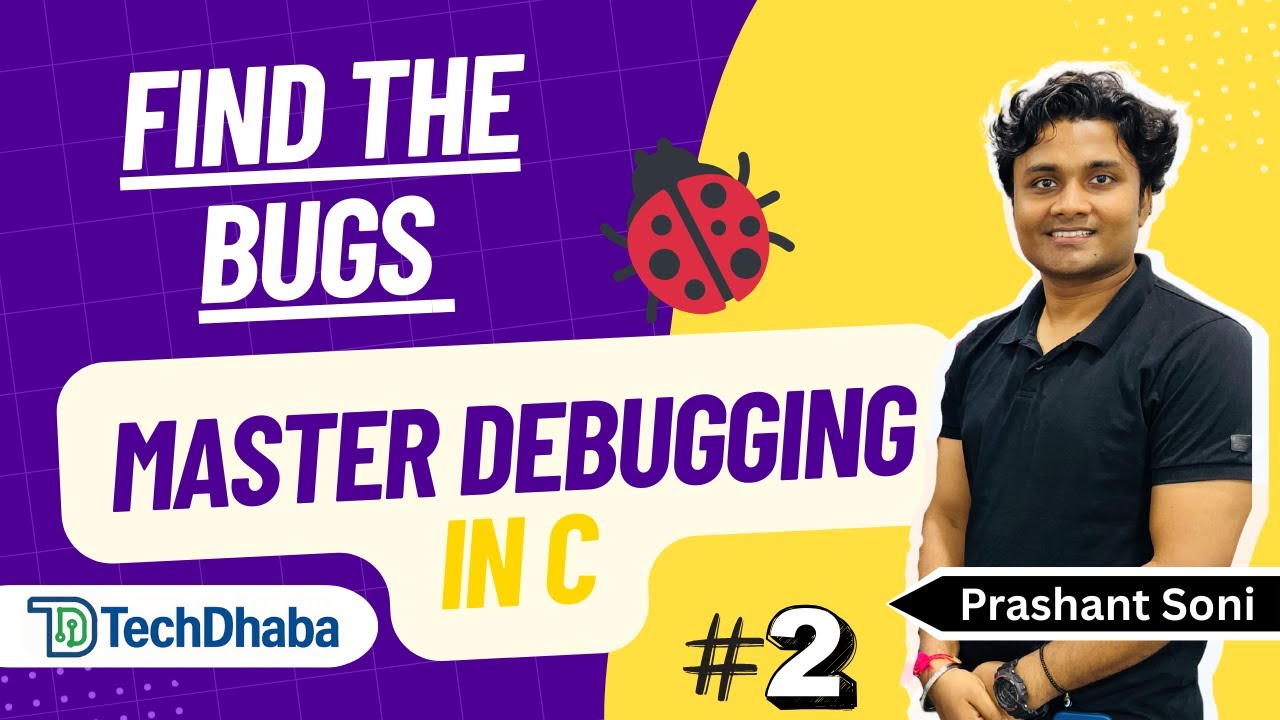 Debugging in C Programming | Find & Fix Errors Like a Pro (Beginner Friendly) | Part-2