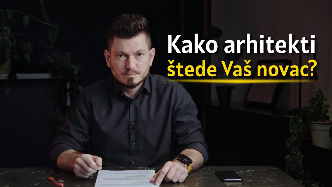 Kako arhitekti &scaron;tede va&scaron; novac - 1. dio #arhitektura #projektiranje #gradnja