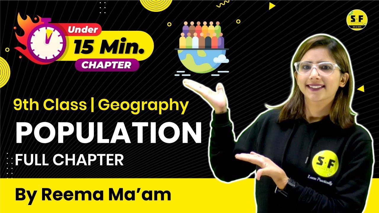 Population Complete Chapter under 15 Min for class 9th with Reema Maam Science and Fun
