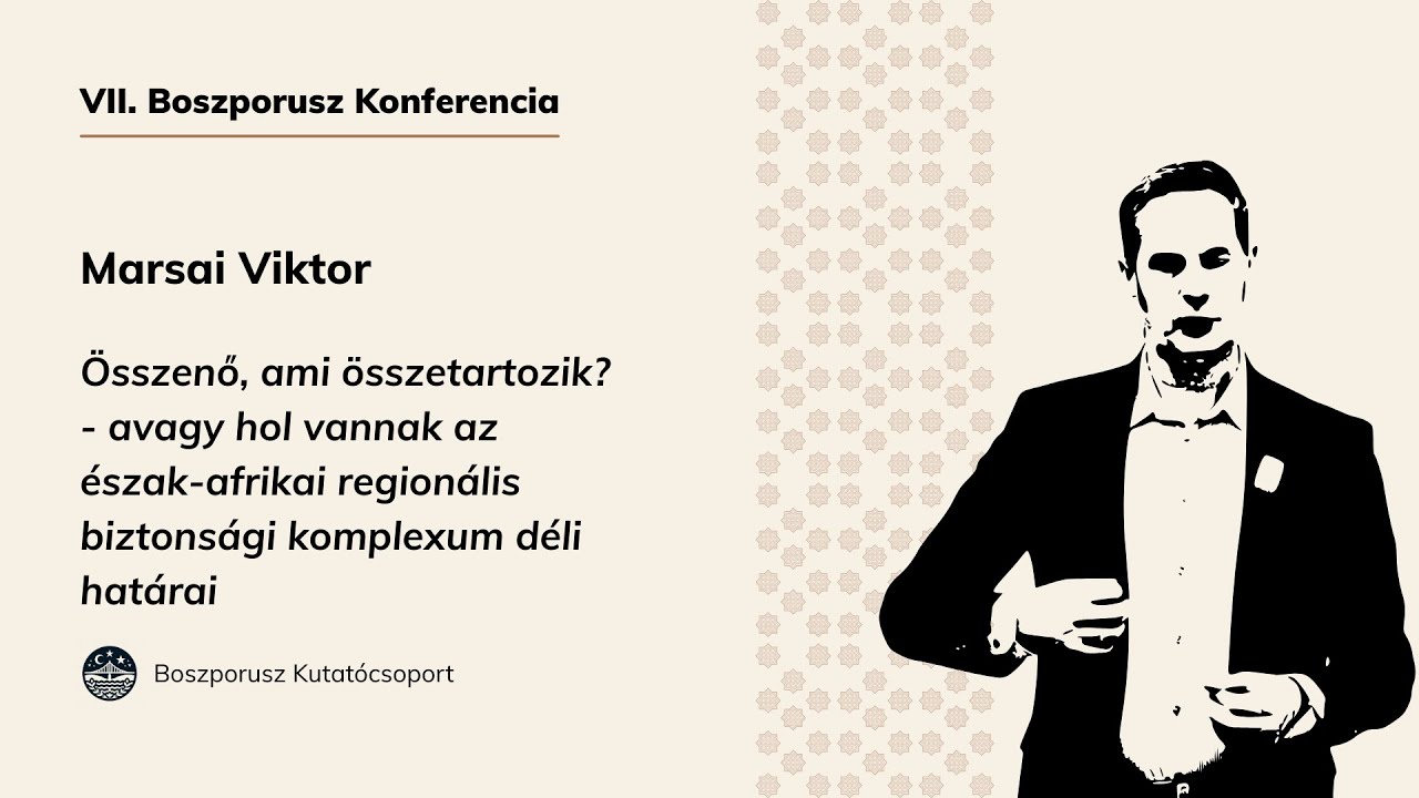 Marsai Viktor előadása - VII. Boszporusz Konferencia