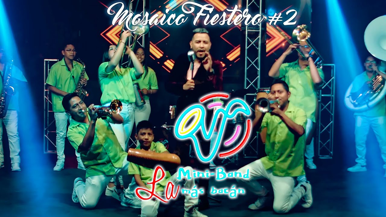 LA MINI BAND - MOSAICO FIESTERO #2 (Official Video)