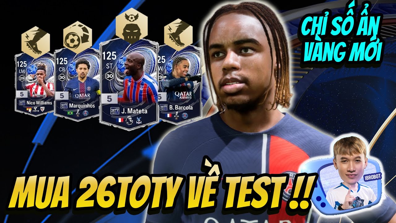 Tôi Bỏ Ra 1 Triệu Tỷ Mua 26TY Có Chỉ Số Ẩn Vàng Mới Về Test Cho Anh Em Xem!  | Ibrobot FC Online