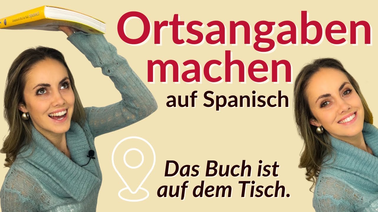 Auf Spanisch den Ort angeben - vor, hinter, neben, rechts, links || Vamos Español