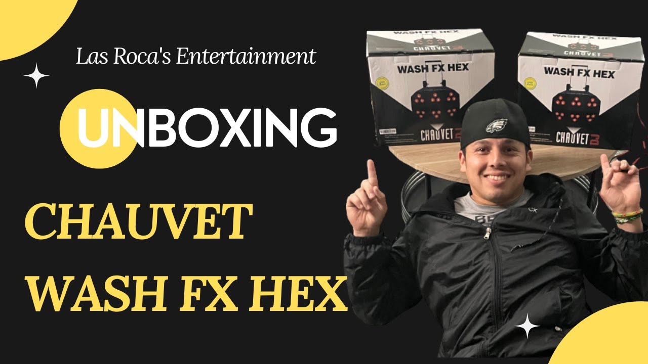 Unboxing 📦 the Chauvet WASH FX HEX