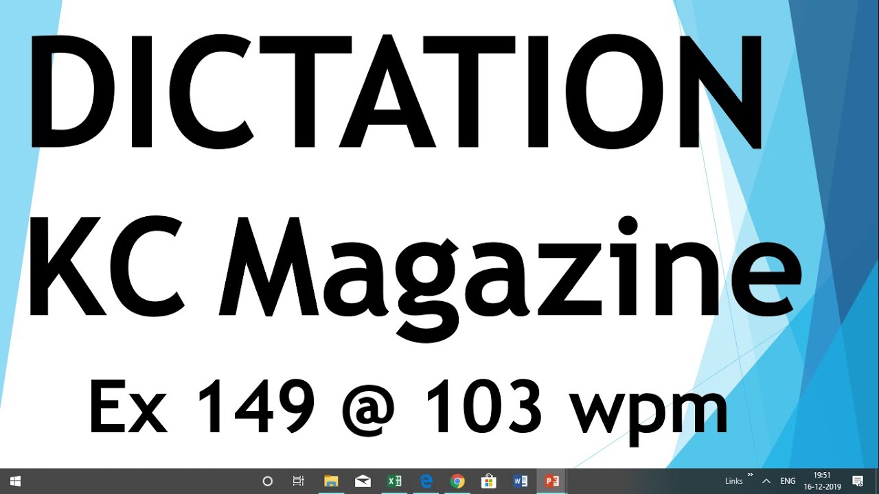 Dictation from Kailash Chandra magazine - Exercise 149 @ 103 wpm