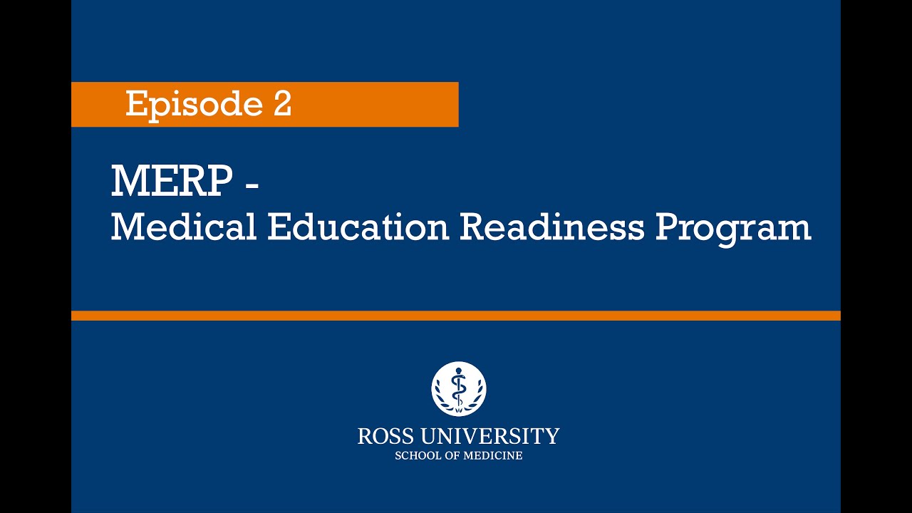 Episode 2 - Medical Education Readiness Program (MERP)