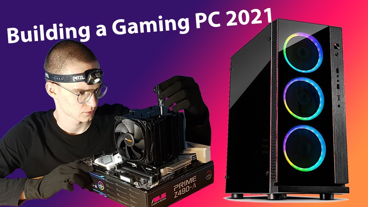 Building a Gaming PC 2021 4K (THE COMPLETE PROCESS)