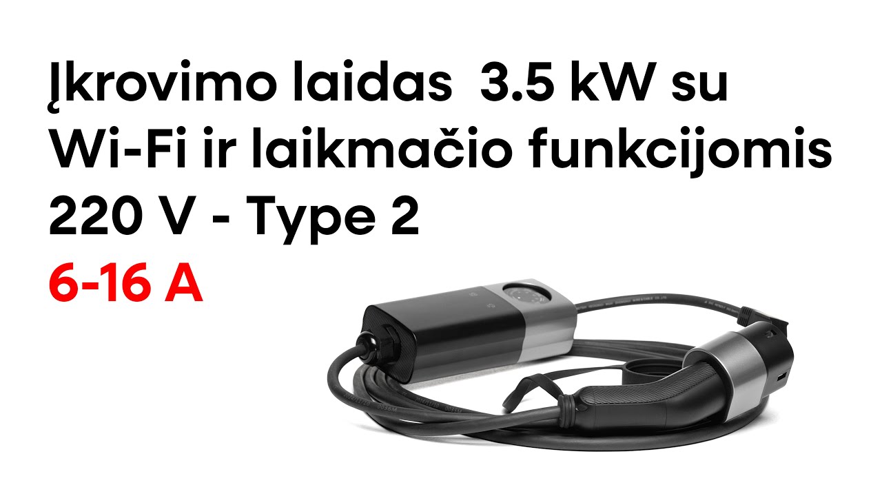 Įkrovimo laidas 220V - type 2 ( 16A, 1 fazė 3,5 kW) su Wi-Fi funkcija