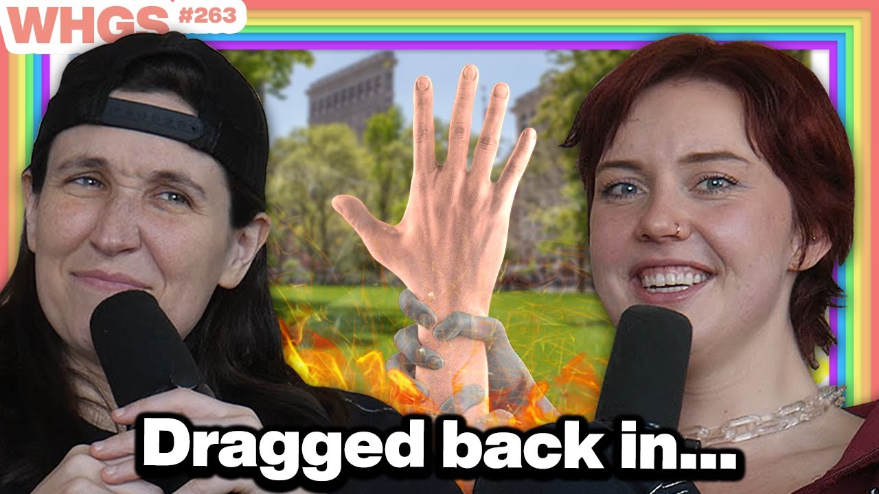 Despite Being Lesbian, Emma Dalenberg Dates Men | WHGS Ep. 263 | Full Episode