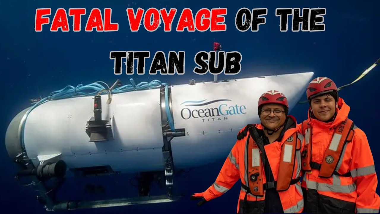 Fatal Voyage of the Titan Sub - Suleman Dawood's Tragic Story