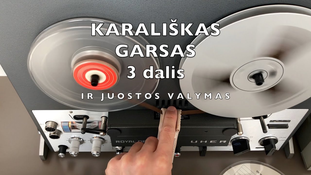 Karališkas garsas. UHER Royal de Luxe. Trečia dalis