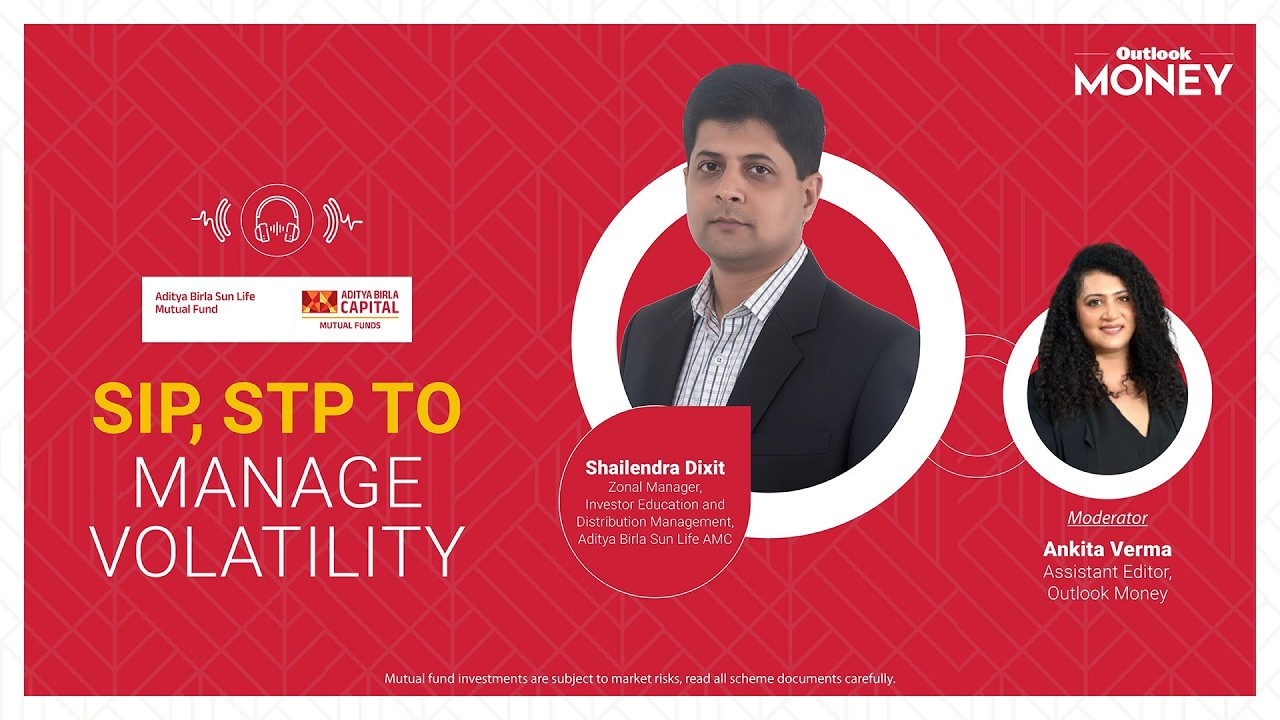 SIP & STP to Manage Market Volatility | Shailendra Dixit | Outlook Money Podcast