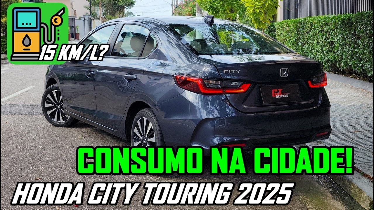 Honda City Touring Sedan 2025 é realmente econômico? Teste de consumo real na cidade!