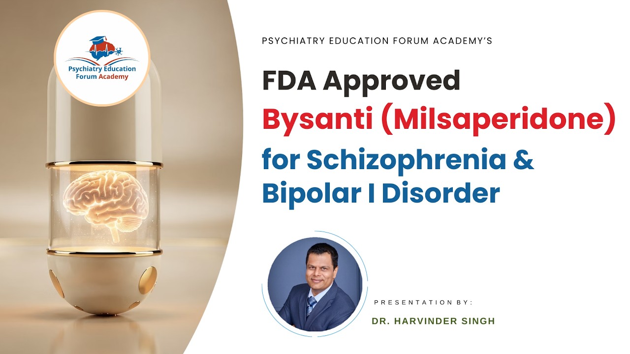 FDA Approves Bysanti (Milsaperidone) for Schizophrenia & Bipolar I Disorder