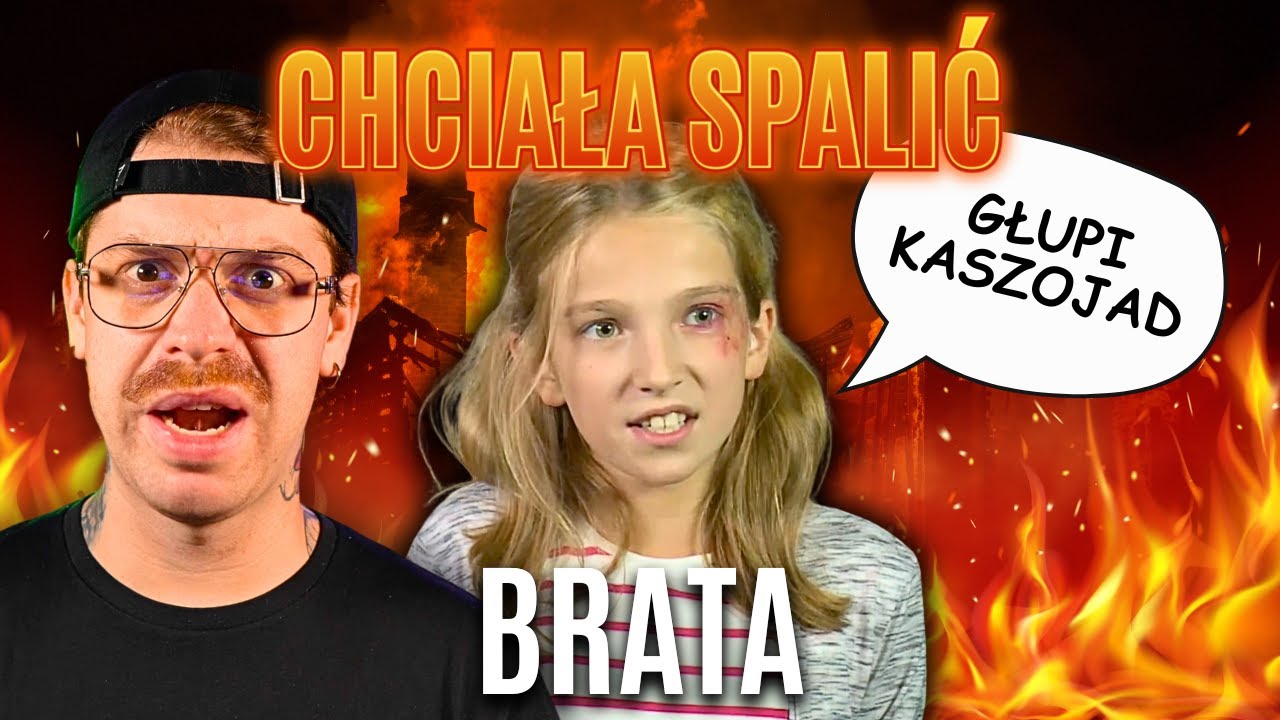 SZPITAL ale CHCIAŁA SPALIĆ BRATA 🔥