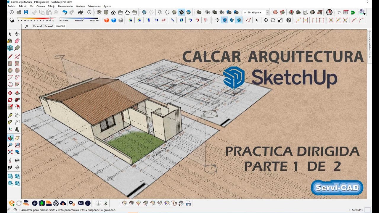 CALCAR ARQUITECTURA EN SKETCHUP Pate 1 de 2