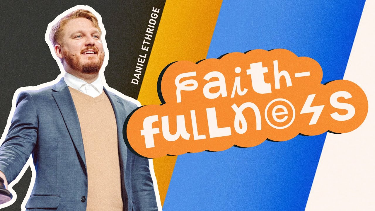 Fruit of The Spirit: Faithfulness | Pastor Daniel Ethridge | Liberty Live Church