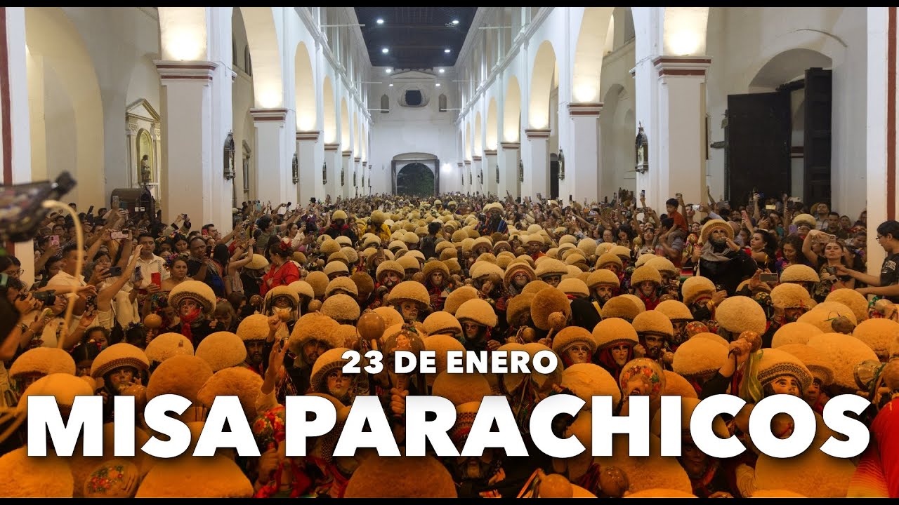 23 de Enero: Misa de Parachicos en la Fiesta Grande de Chiapa de Corzo