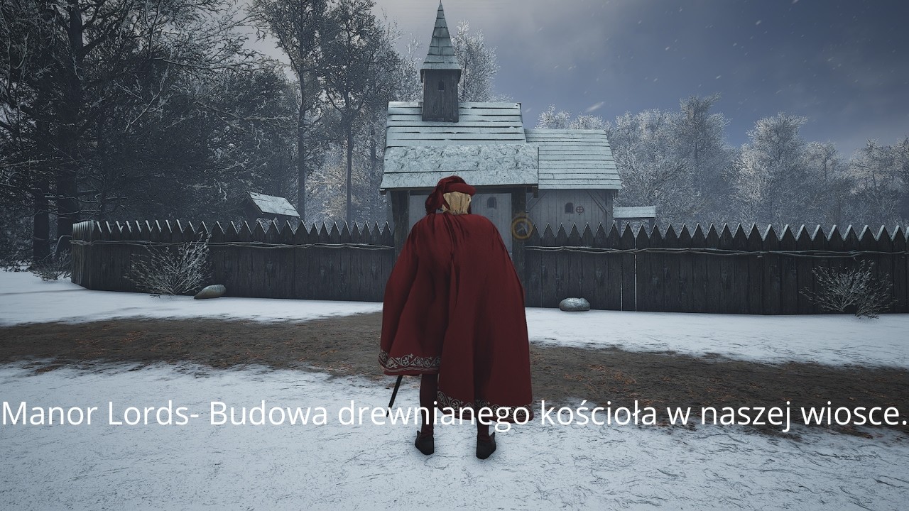 Manor Lords- Budowa drewnianego kościoła w naszej wiosce.