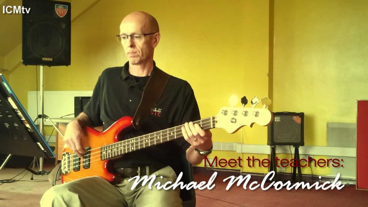ICM Belfast - Meet The Teachers : Michael McCormick