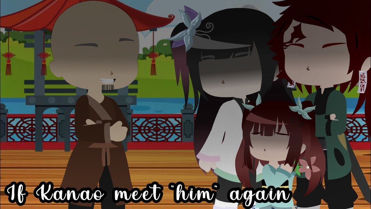 If Kanao meet 