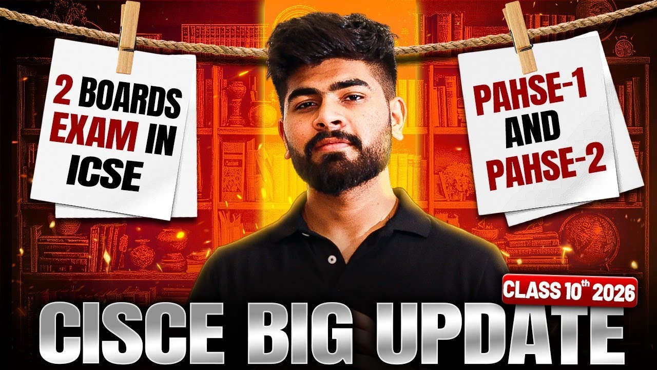 ICSE 10th : 2 Board Exams in 2026 || Big Update for ICSE Students || ICSE Class 10th 2026