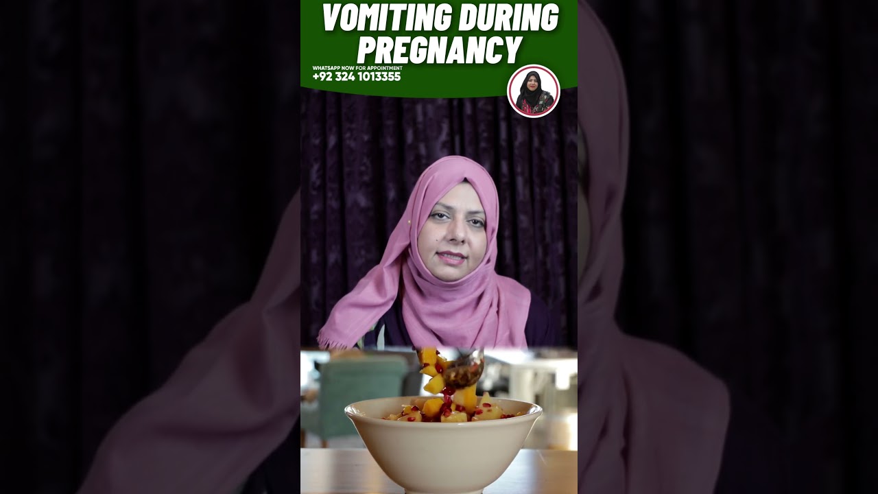 Vomiting During Pregnancy | Causes & Safe Treatments | Dr. Sabahat Khan, Gynecologist