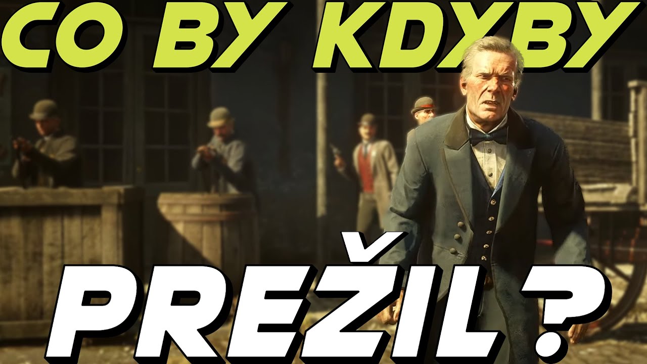 Co by kdyby Hosea přežil? | Red Dead Redemption 2 CZ/SK