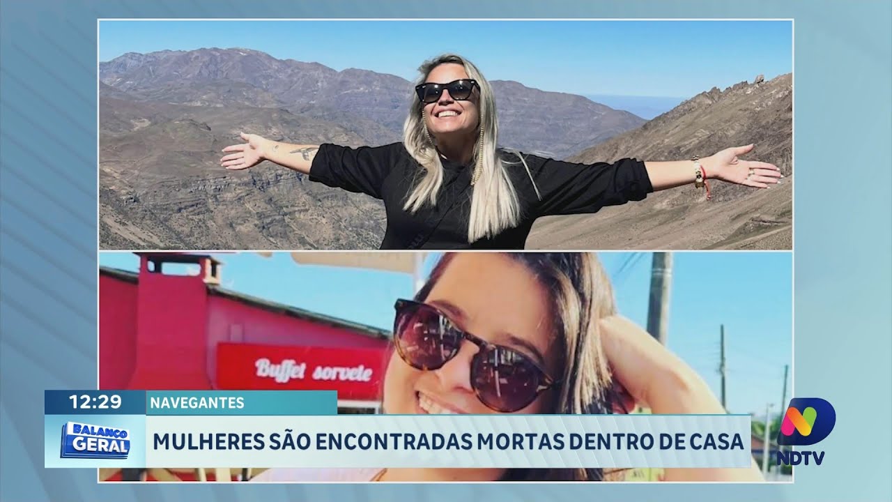 Duas mulheres encontradas mortas em Navegantes chocam a cidade
