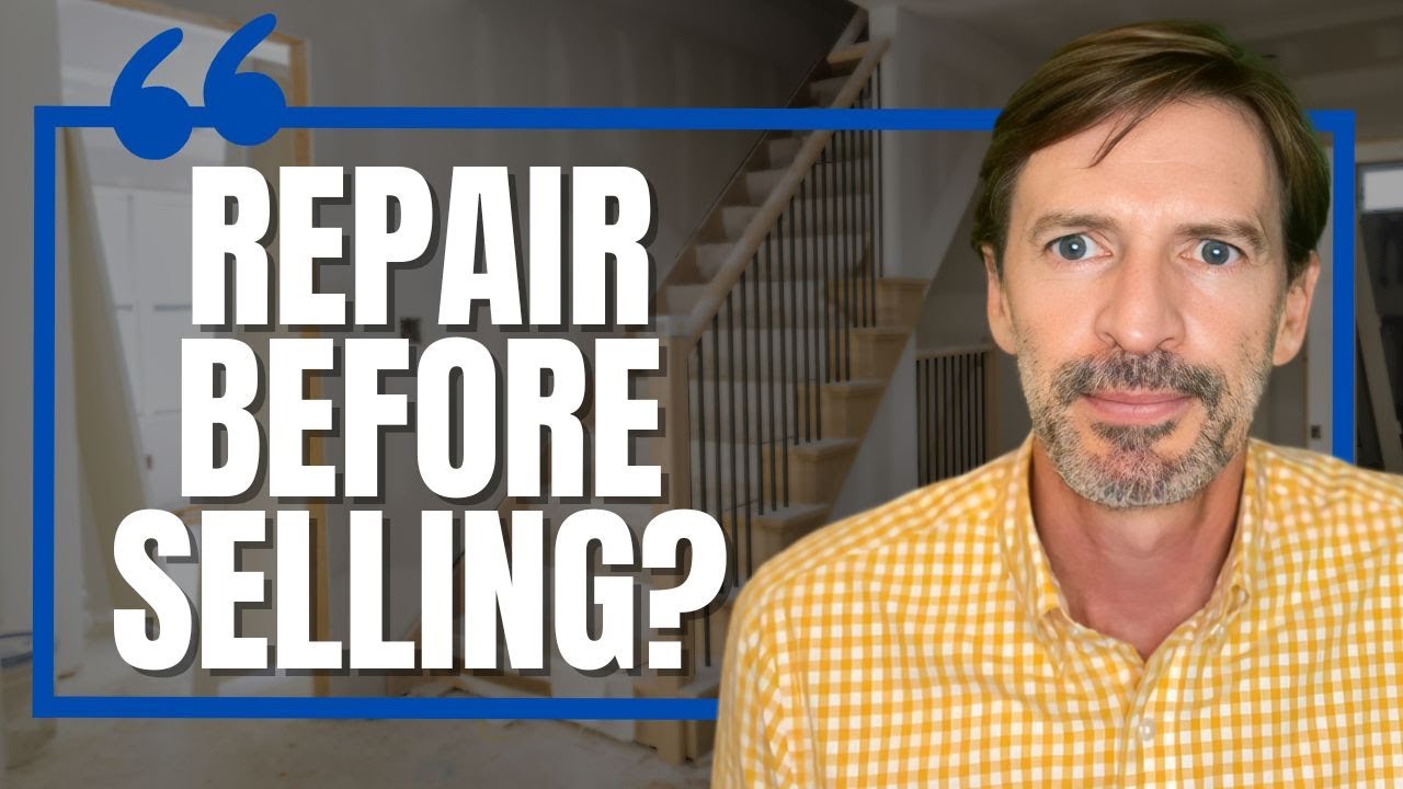 Should I Make Repairs Before Listing My Home?