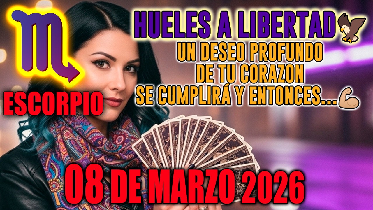 Escorpio ♏ HUELES A LIBERTAD🦅UN DESEO PROFUNDO DE TU CORAZON SE CUMPLIRÁ Y ENTONCES…💪🏼 horóscopo