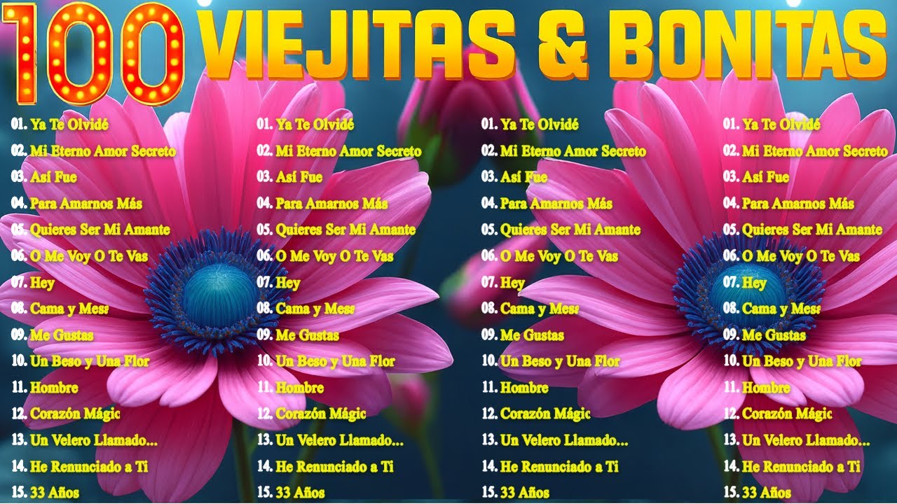 Las 100 Mejores &Eacute;xitos Romanticos Inolvidables 🌹 1 Hora De M&uacute;sica Rom&aacute;ntica Viejitas Pero Bonitas