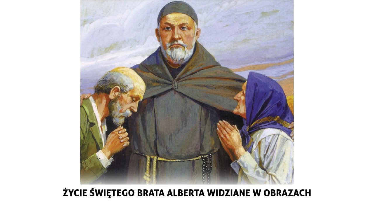 Św. Brat Albert w obrazach (po polsku)