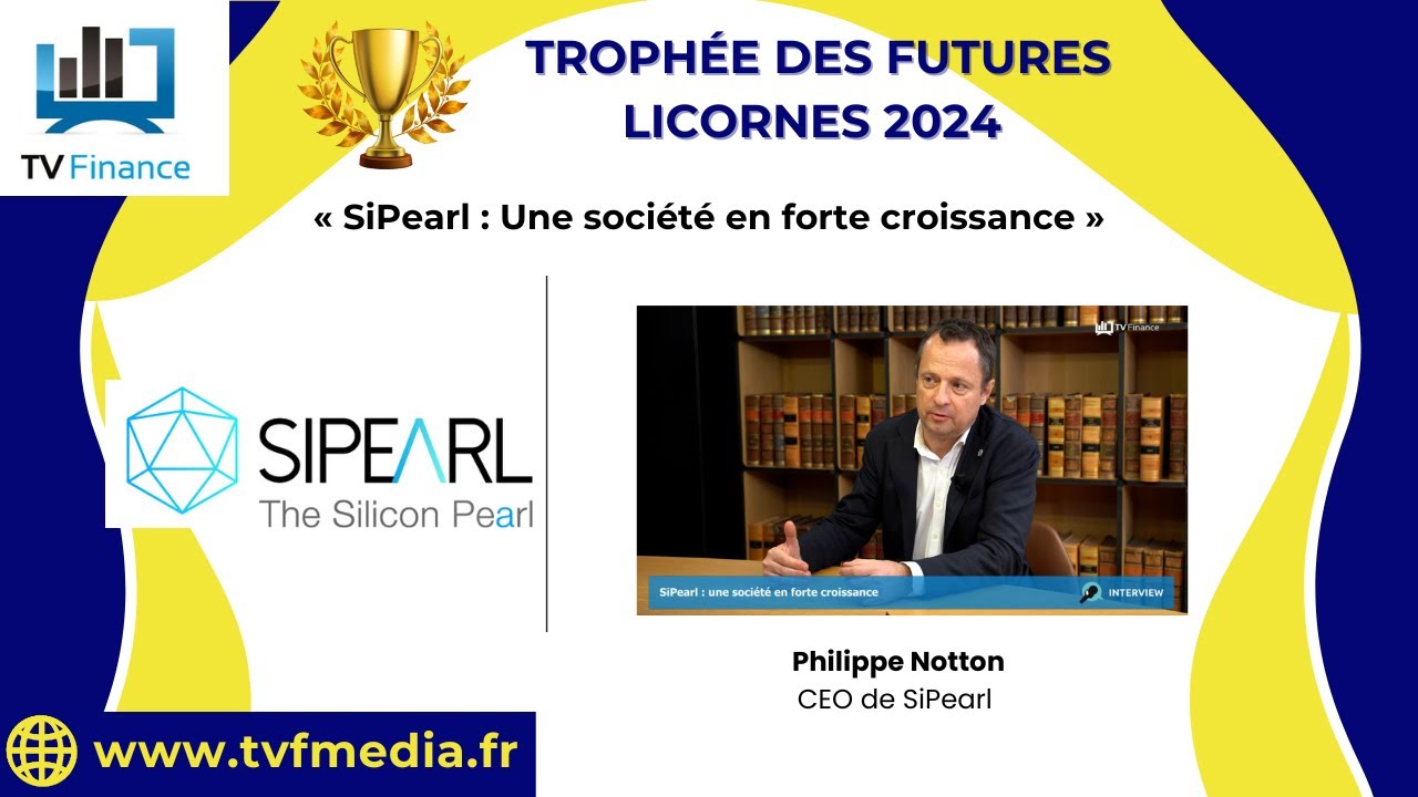 SiPearl : Une société en forte croissance