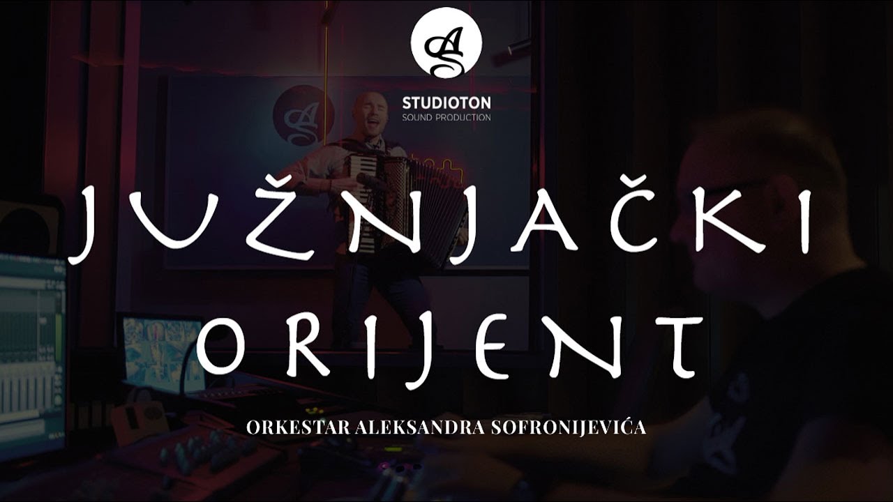 ORKESTAR ALEKSANDRA SOFRONIJEVICA - JUZNJACKI ORIJENT [OFFICIAL VIDEO 2021]