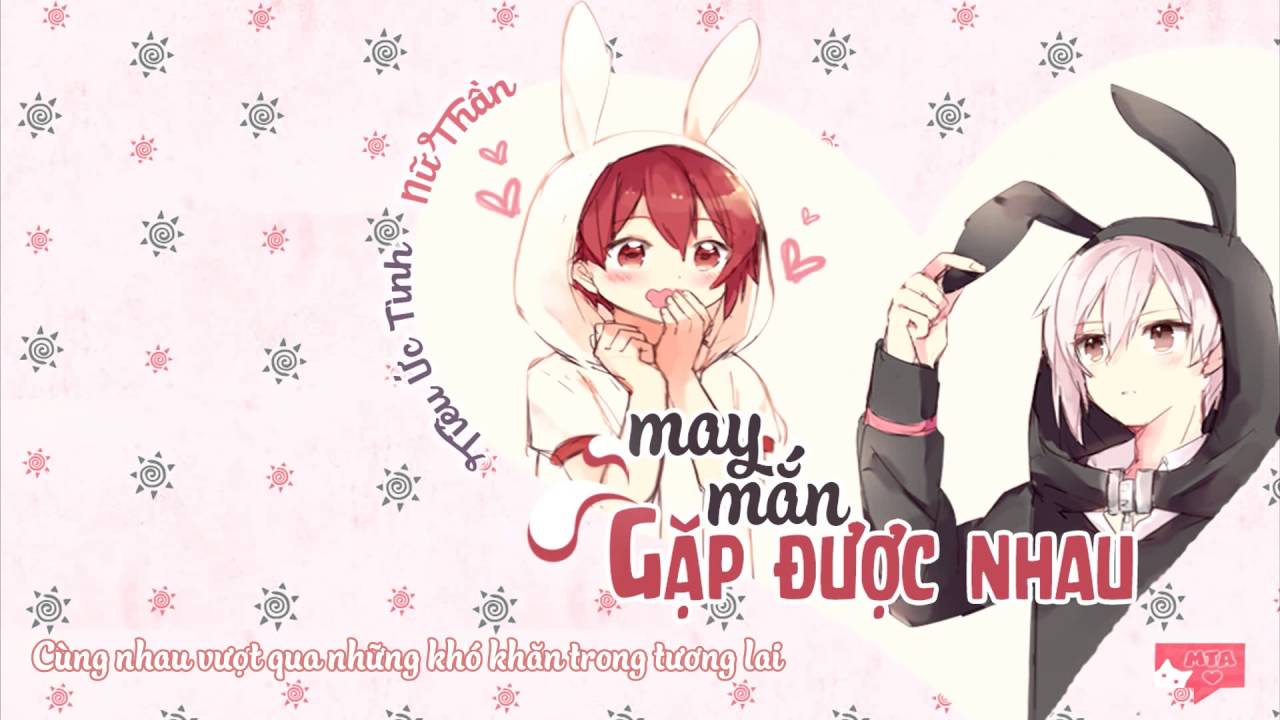 [VSub] [YY] May mắn gặp được nhau - Nữ Thần & Tiêu Ức Tình | 女神x萧忆情