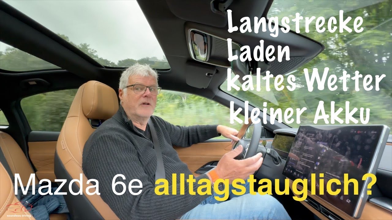 Ist der neue Mazda 6e alltagstauglich?